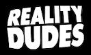 RealityDudes