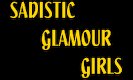 SadisticGlamourGirls