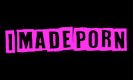 IMadePorn