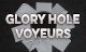 Glory Hole Voyeurs