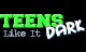 Teens Like It Dark