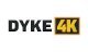 Dyke 4K