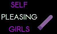 SelfPleasingGirls