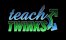 Teach Twinks