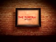 The Portrait of Lust 1/16
