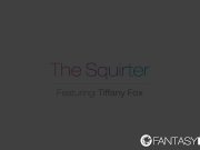 HD FantasyHD - Tiffany Fox squirts all over 1/16