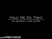 Babes - Hold Me So Tight, Mia Malkova 2/16