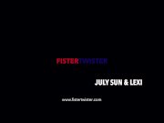 FisterTwister - July Sun and Lexi Dona 3/16