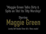 Maggie Green Talks Dirty & Spits on Tits! Its Titty Worship! 1/16