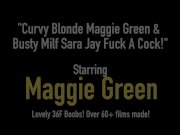 Curvy Blonde Maggie Green & Busty Milf Sara Jay Fuck A Cock! 1/16
