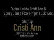 Asian Latina Cristi Ann & Ebony Jenna Foxx Finger Fuck Twat! 1/16