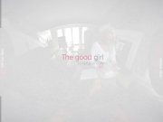 VirtualRealPorn - The good girl 1/16