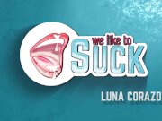 Weliketosuck - Luna Corazon - Oral Sex 1/16