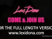 Lexidona - Lady D and Lexi Dona Part 2 16/16