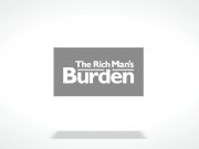 The Rich Man's Burden (POV Adventure) 1/16