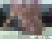 Feet Porn And Femdom Foot Fetish Videos 7/16