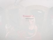 VirtualRealPorn - Threesome workout 1/16