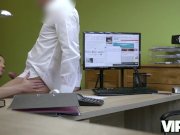 VIP4K. Chick asks loan agent for money and convinces him with anal 4/16