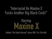 Cambodian Cock Fucker Maxine X Bangs One More Big Black Cock 1/16
