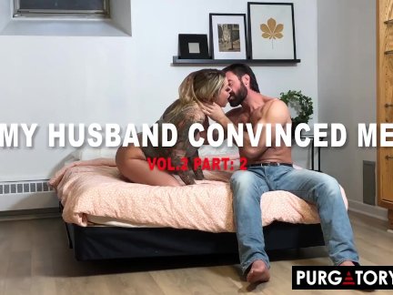 PURGATORYX My Husband Convinced Me Vol 2 Part 2 with Karma RX